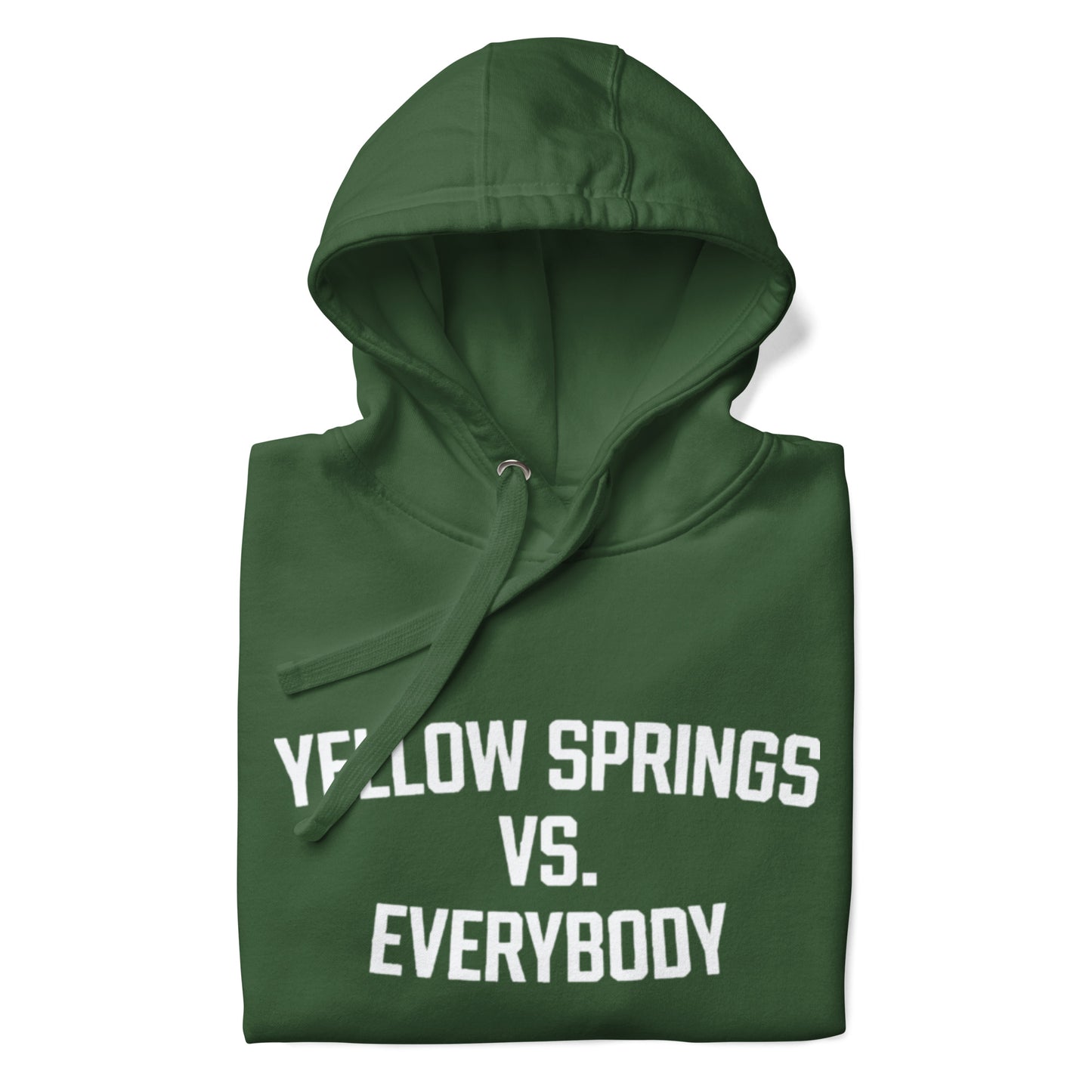 YS Vs. Everybody Unisex Hoodie