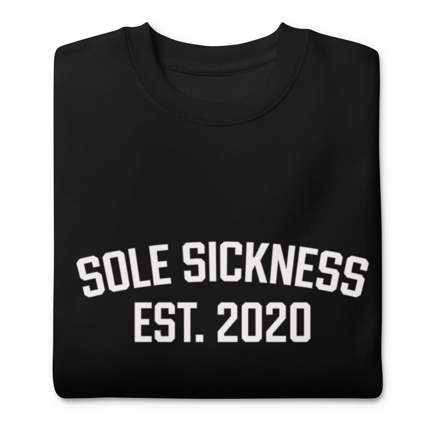 Sole Sickness OG Unisex Premium Sweatshirt