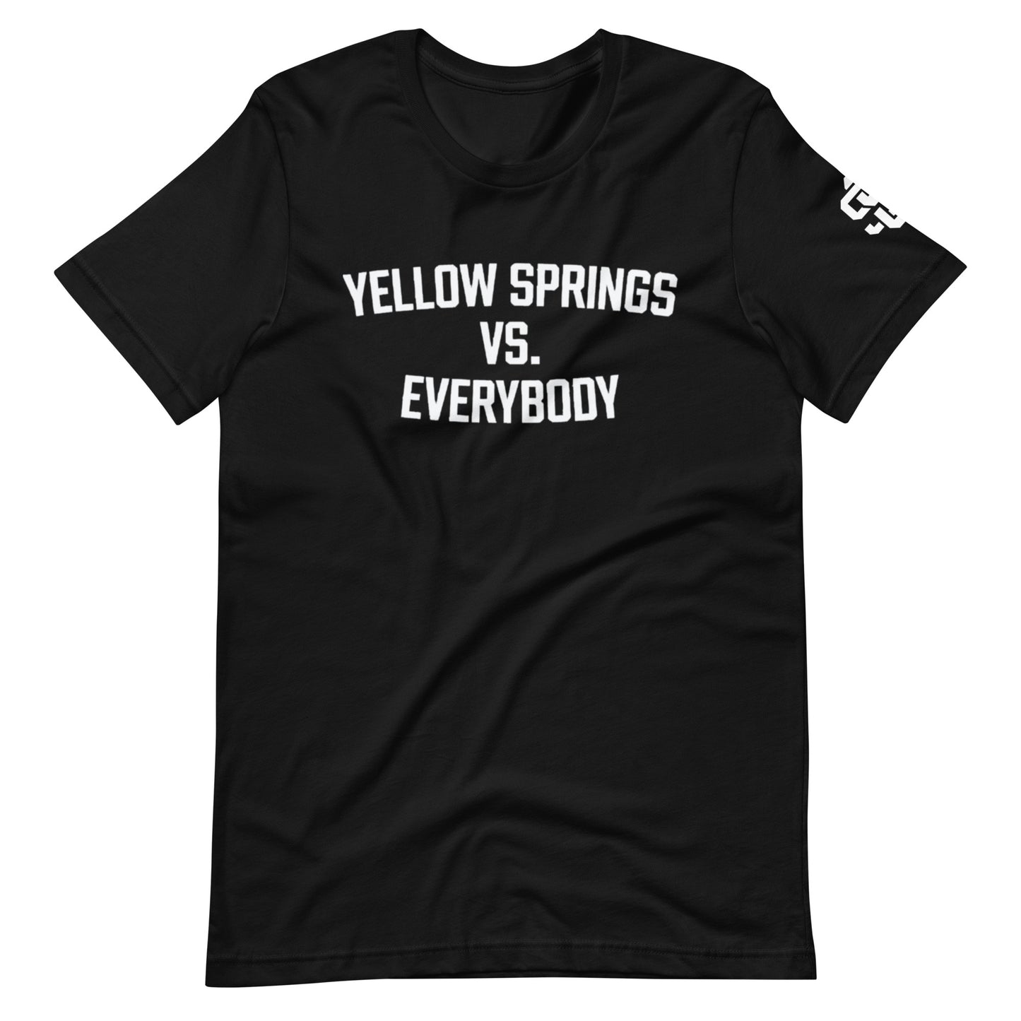 YS vs Everybody Unisex t-shirt