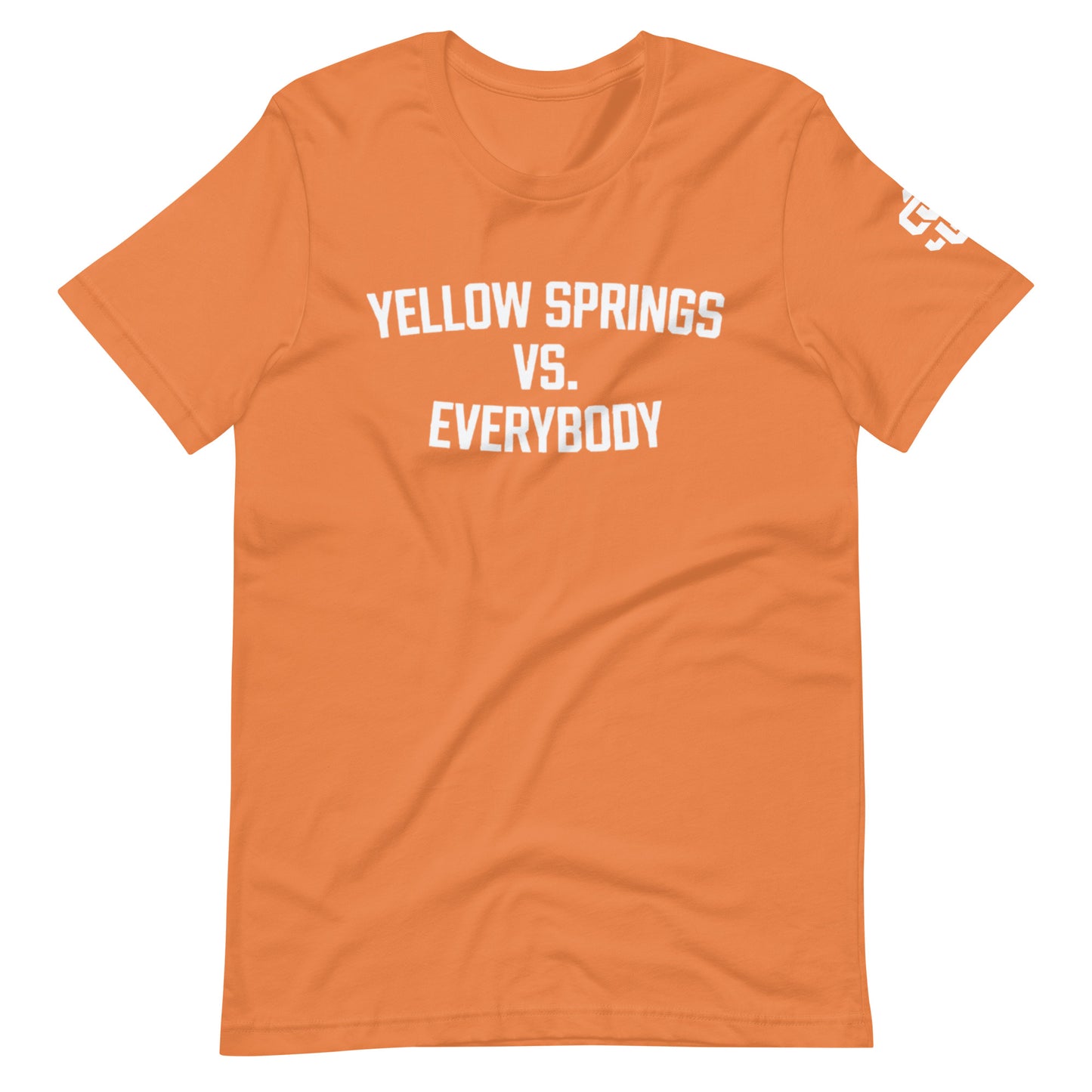 YS vs Everybody Unisex t-shirt
