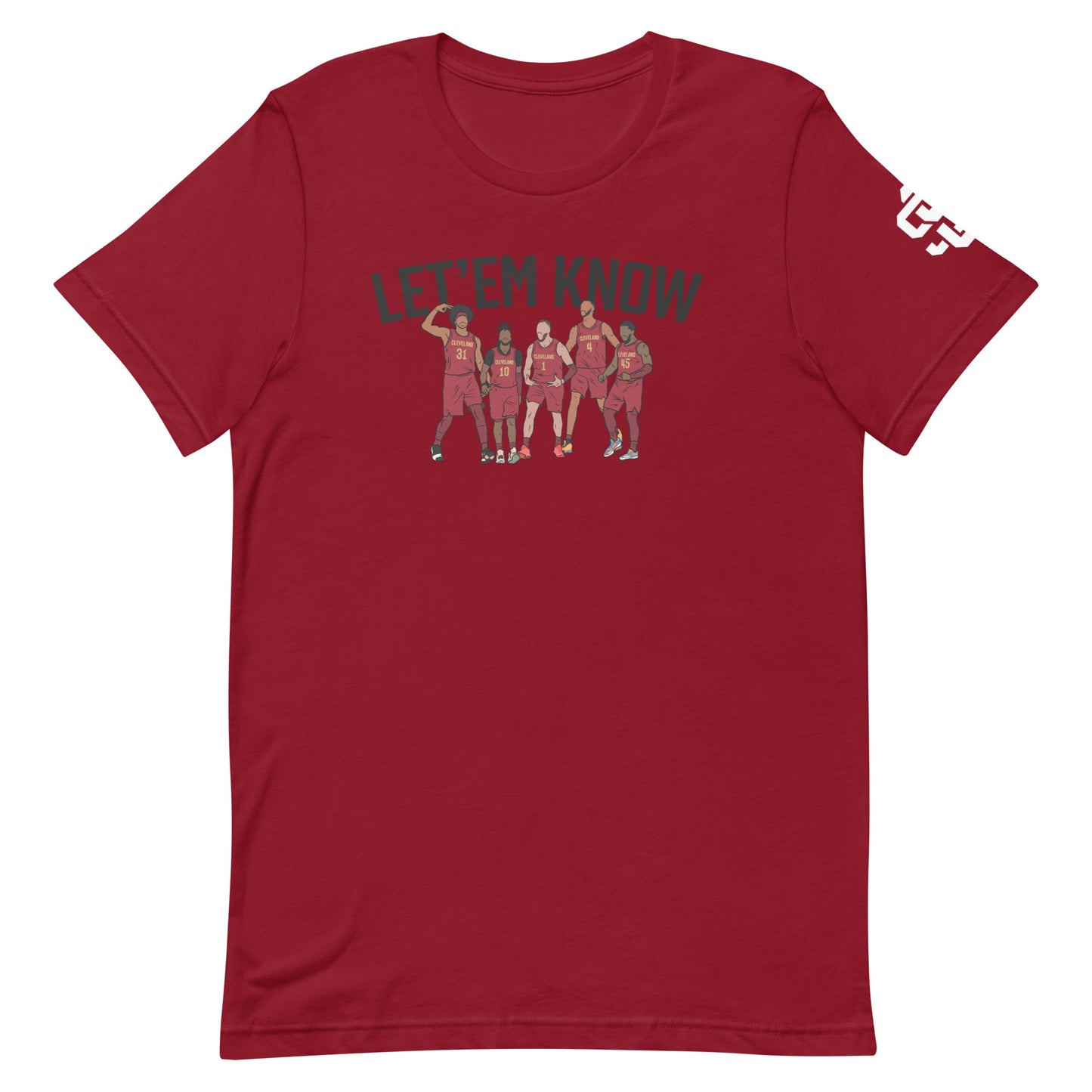 Cleveland "Let'em Know "Unisex t-shirt