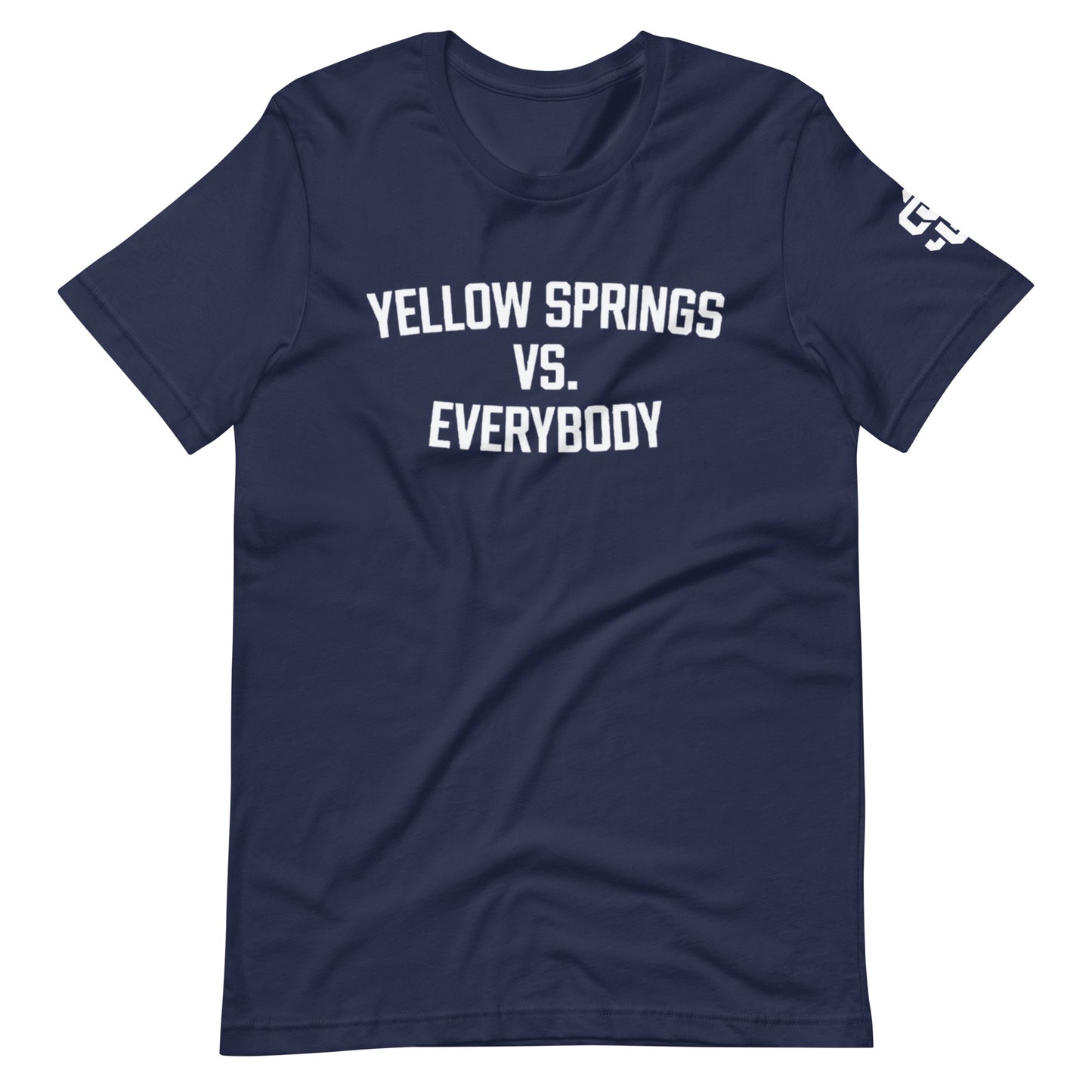 YS vs Everybody Unisex t-shirt