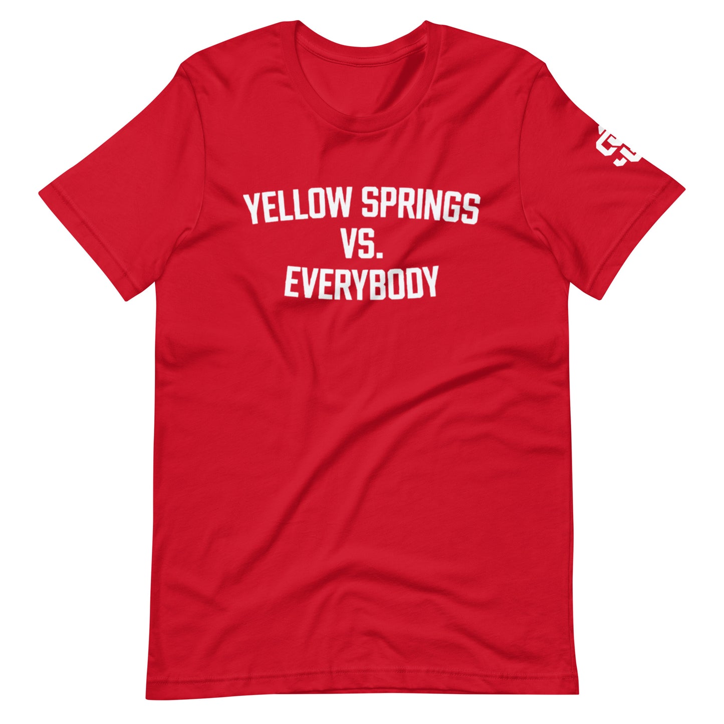 YS vs Everybody Unisex t-shirt